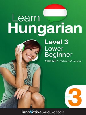 cover image of Learn Hungarian: Level 3: Beginner Hungarian